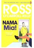 O'CARROLL-KELLY, ROSS - Nama Mia!