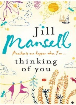 Jill Mansell - Thinking of You Jill Mansell - Thinking of You, null 2007 antikvár könyv