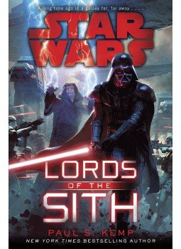Paul S. Kemp - Star Wars: Lords of the Sith Paul S. Kemp - Star Wars: Lords of the Sith, null 2015 antikvár könyv