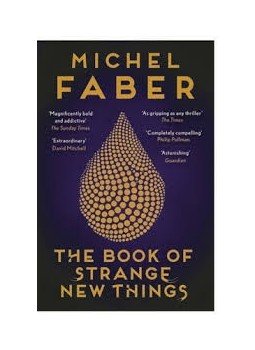 FABER, MICHAEL - The Book of Strange New Things, null 2015 antikvár könyv