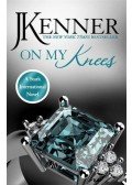 Kenner, Julie - On My Knees