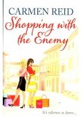 Reid, Carmen - Shopping with the Enemy