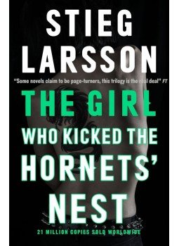 Stieg Larsson - The Girl Who Kicked the Hornets' Nest Stieg Larsson - The Girl Who Kicked the Hornets' Nest, null 2015 antikvár könyv