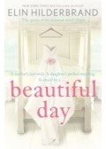 Elin Hilderbrand - Beautiful Day