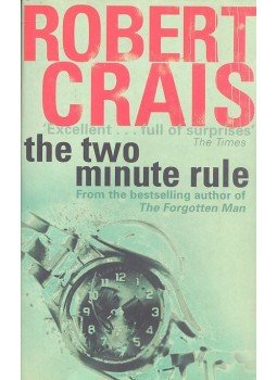 Crais, Robert - The Two Minute Rule Crais, Robert - The Two Minute Rule, null 2007 antikvár könyv
