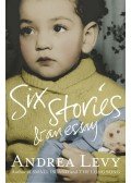 Andrea Levy - Six Stories and an Essay