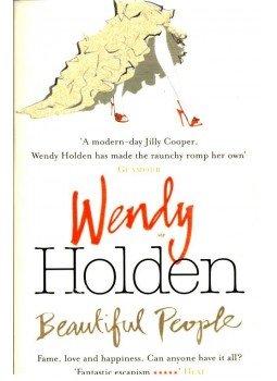 Wendy Holden - Beautiful People Wendy Holden - Beautiful People, null 2006 antikvár könyv