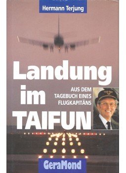 TERJUNG, HERMANN - Landung im Taifun, null 2002 antikvár könyv