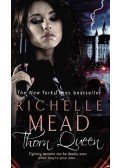Richelle Mead - Thorn Queen