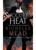 Richelle Mead - Succubus Heat