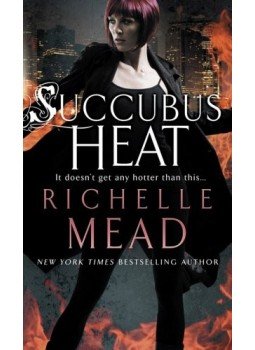 Richelle Mead - Succubus Heat Richelle Mead - Succubus Heat, null 2009 antikvár könyv