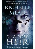 Richelle Mead - Shadow Heir