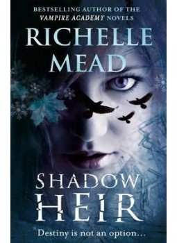 Richelle Mead - Shadow Heir Richelle Mead - Shadow Heir, null 2012 antikvár könyv