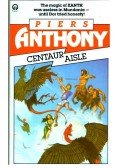 Piers Anthony - Centaur Aisle