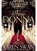 SWAN, KAREN - Prima Donna