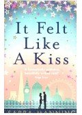 MANNING, SARRA - It Felt Like a Kiss