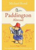 Michael Bond - Paddington Abroad