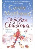 Carole Matthews - With Love at Christmas