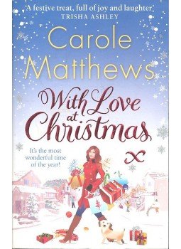 Carole Matthews - With Love at Christmas Carole Matthews - With Love at Christmas, 2012 antikvár könyv