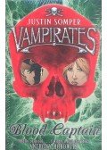 Justin Somper - Vampirates vol 1-3 - Blood Captain / Demons of the Ocean / Tide of Terror