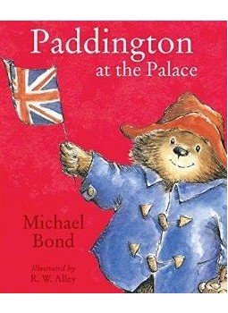 Michael Bond - Paddington at the Palace, null 2015 antikvár könyv