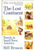 Bill Bryson - The Lost Continent - Travels in Small Town America