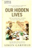 Garfield, Simon - Our Hidden Lives