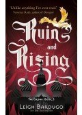Leigh Bardugo - Ruin and Rising
