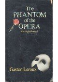 Gaston Leroux - The Phanton of the Opera
