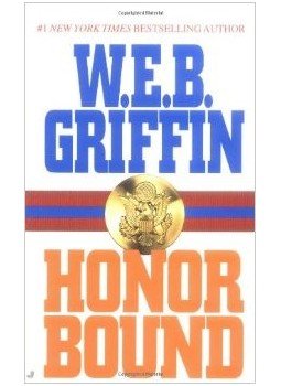 Griffin W. E. B - Honor Bound Griffin W. E. B - Honor Bound, null 1994 antikvár könyv