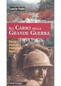 FABI, LUCIO - Sul Carso della Grande Guerra