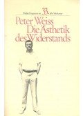 Weiss, Peter - Die Ästhetik des Widerstands