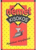 Maros Judit,Szitnyainé Gottlieb Éva - Német kisokos - Nyelvtani összefoglaló