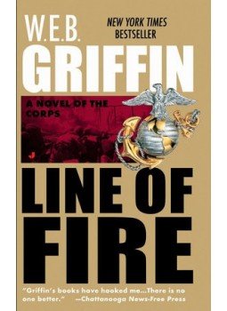 Griffin W. E. B - Line of Fire Griffin W. E. B - Line of Fire, null 2001 antikvár könyv