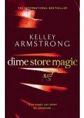 Kelley Armstrong - Dime Store Magic