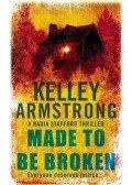 Kelley Armstrong - Made To Be Broken