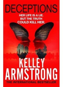 Kelley Armstrong - Deceptions Kelley Armstrong - Deceptions, null 2015 antikvár könyv