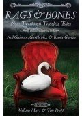 MARR, MELISSA - PRATT, TIM (EDITORS) - Rags & Bones