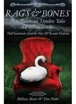 MARR, MELISSA - PRATT, TIM (EDITORS) - Rags & Bones, null 2014 antikvár könyv