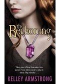 Kelley Armstrong - The Reckoning