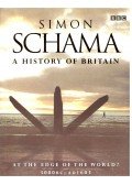 Schama, Simon - A History of Britain vol 1: At The Edge of the World? 3000 BC - AD 1603