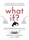 Randall Munroe - What If?