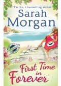 Sarah Morgan - First Time in Forever