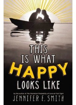 Jennifer E. Smith - This Is What Happy Looks Like Jennifer E. Smith - This Is What Happy Looks Like, null 2013 antikvár könyv