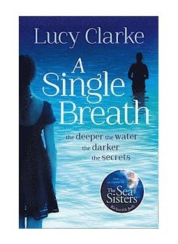 CLARKE, LUCY - A Single Breath CLARKE, LUCY - A Single Breath, London 2014 antikvár könyv
