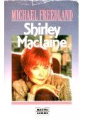 Freedland, Michael - Shirley MacLaine