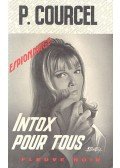 COURCEL, PIERRE - Intox pour tous