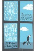 Jonas Jonasson - The Hundred Year Old Man Who Climbed Out of the Window and Disappeard