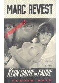 REVEST, MARC - Kern sauve le fauve