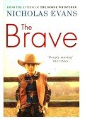 Nicholas EVANS - The Brave